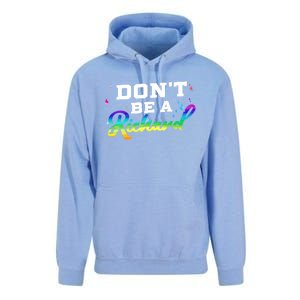 DonT Be A Richard (Dick) Funny Gift Design Idea Cute Gift Unisex Surf Hoodie