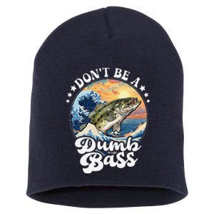 DonT Be A Dumb Bass Short Acrylic Beanie