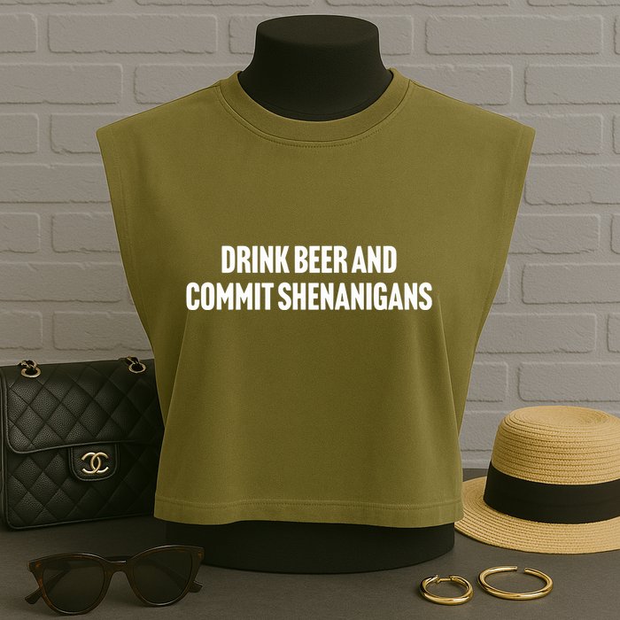 Drink Beer And Commit Shenanigans Garment-Dyed Women's Muscle Tee