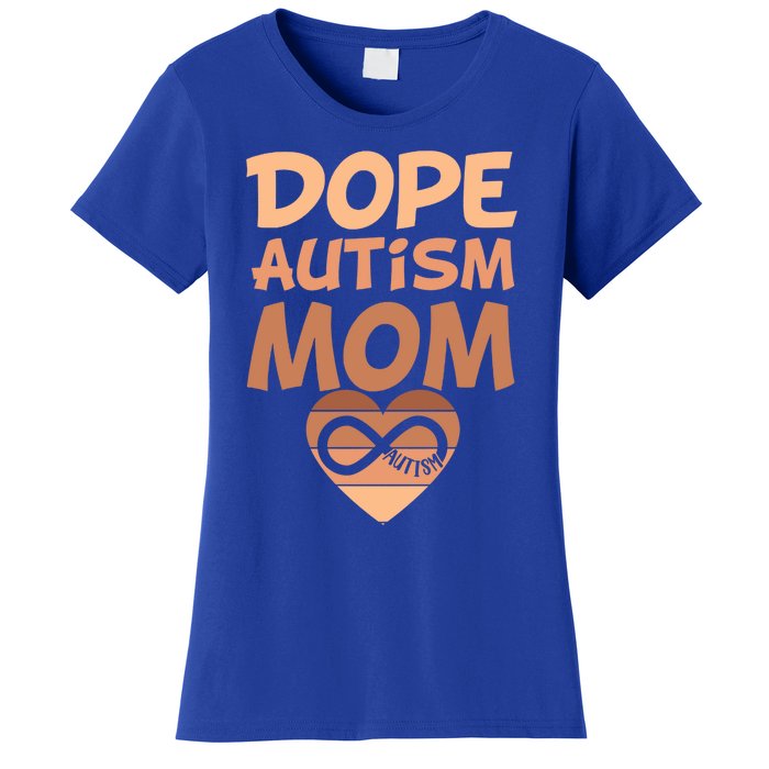 Dope Black Autism Mom Of Autistic Son Infinity Symbol Cute Gift Women's T-Shirt