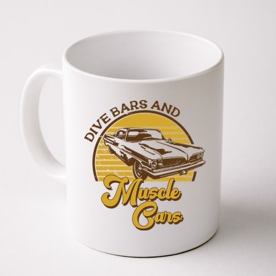 Drive Bars And Muscle Cars Mug