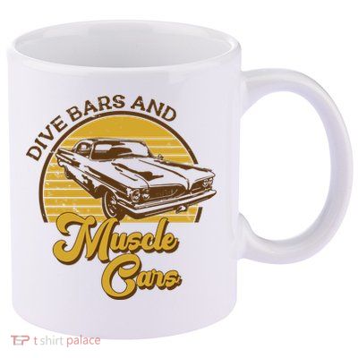 Drive Bars And Muscle Cars 11oz C Handle Ceramic Mug