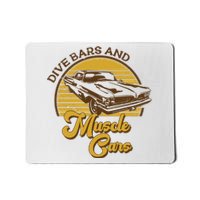 Drive Bars And Muscle Cars Mousepad