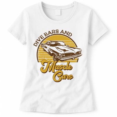 Drive Bars And Muscle Cars Womens T-Shirt