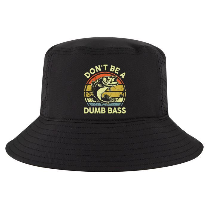Dont Be A Dumb Bass Fish Dad Funny Fisherman Fishing Cool Comfort Performance Bucket Hat
