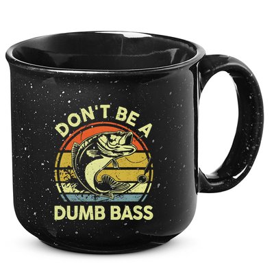 Dont Be A Dumb Bass Fish Dad Funny Fisherman Fishing 15oz Campfire Ceramic Mug