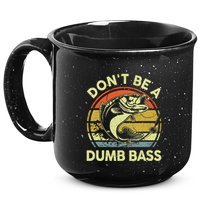 Dont Be A Dumb Bass Fish Dad Funny Fisherman Fishing 15oz Campfire Ceramic Mug