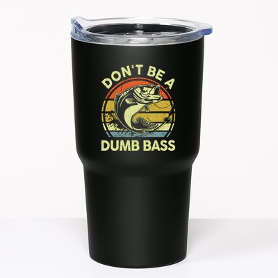 Dont Be A Dumb Bass Fish Dad Funny Fisherman Fishing Tumbler