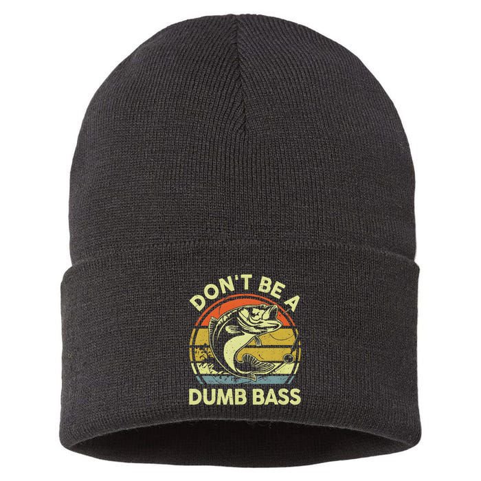 Dont Be A Dumb Bass Fish Dad Funny Fisherman Fishing Sustainable Knit Beanie
