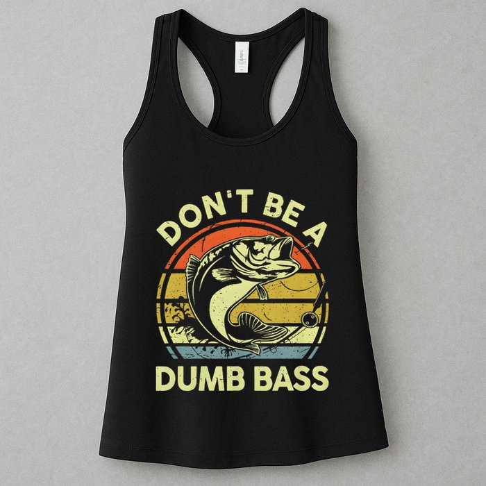 Dont Be A Dumb Bass Fish Dad Funny Fisherman Fishing Womens Tank Top