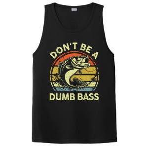 Dont Be A Dumb Bass Fish Dad Funny Fisherman Fishing PosiCharge Competitor Tank