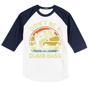 Dont Be A Dumb Bass Fish Dad Funny Fisherman Fishing Baseball Sleeve Shirt