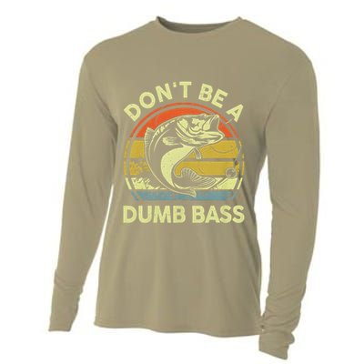Dont Be A Dumb Bass Fish Dad Funny Fisherman Fishing Cooling Performance Long Sleeve Crew