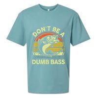 Dont Be A Dumb Bass Fish Dad Funny Fisherman Fishing Sueded Cloud Jersey T-Shirt