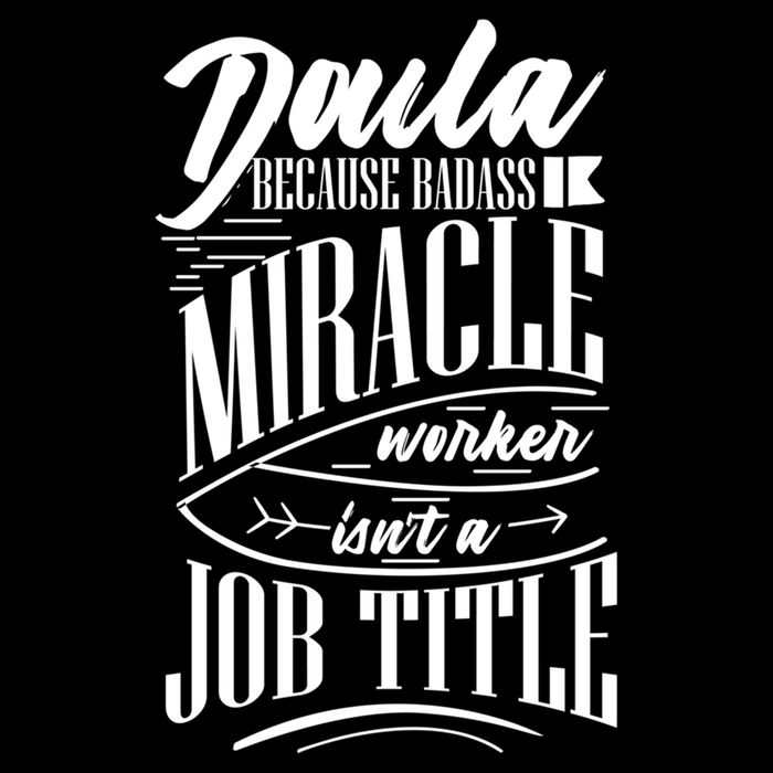 Doula Because Badass Miracle Worker Isn't A Job Title Funny Gift 7-Panel Snapback Hat