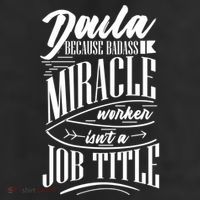 Doula Because Badass Miracle Worker Isn't A Job Title Funny Gift Adult Drive Performance Visor