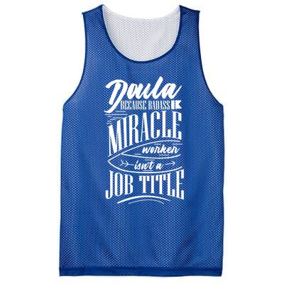 Doula Because Badass Miracle Worker Isn't A Job Title Funny Gift Mesh Reversible Basketball Jersey Tank