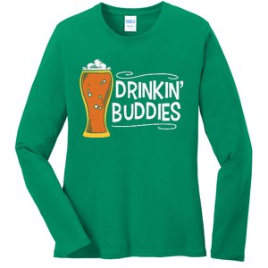 Drinkin Buddies Beer Funny Drinking St Patricks Day Ladies Long Sleeve Shirt