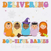 Delivering Bootiful Babies Halloween Labor & Delivery Nurse Garment-Dyed Sweatshirt