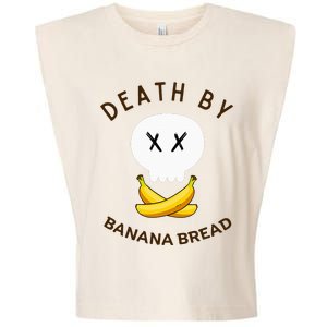 Death By Banana Bread Garment-Dyed Women's Muscle Tee