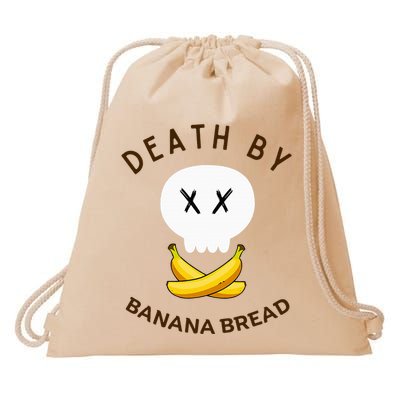 Death By Banana Bread Drawstring Bag