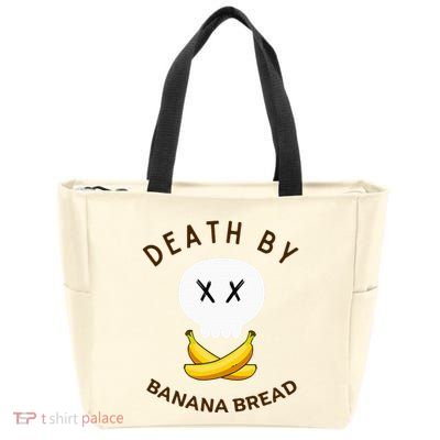 Death By Banana Bread Zip Tote Bag