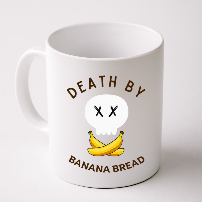Death By Banana Bread Mug