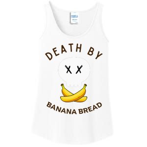 Death By Banana Bread Ladies Essential Tank