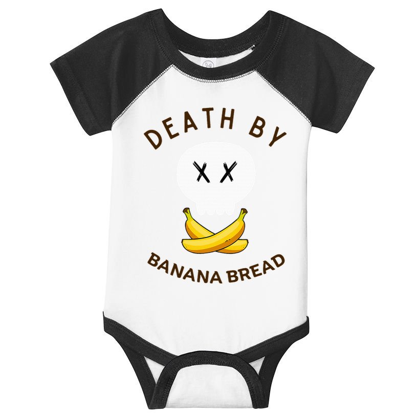 Death By Banana Bread Infant Baby Jersey Bodysuit
