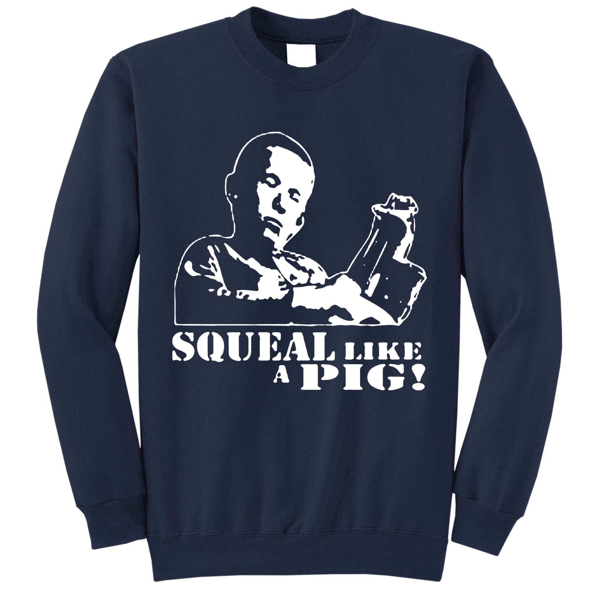 DELIVERANCE BANJO BOY SQUEAL LIKE A PIG Tall Sweatshirt