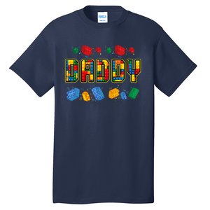 Daddy Brick Builder Funny Blocks Master Builder Dad Tall T-Shirt