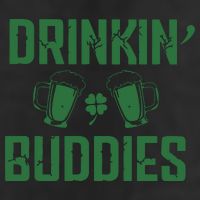 Drinking Buddies Beer Cheer Drinking Team Saint Patrick's Day Hat