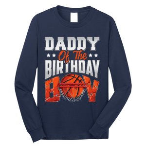 Daddy Basketball Birthday Boy Family Baller Bday Party Long Sleeve Shirt