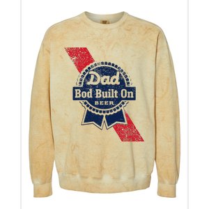 Dad Bod Built On Beer Funny Beer Colorblast Crewneck Sweatshirt