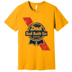 Dad Bod Built On Beer Funny Beer Premium T-Shirt