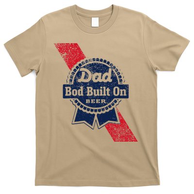 Dad Bod Built On Beer Funny Beer T-Shirt