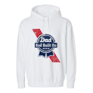 Dad Bod Built On Beer Funny Beer Garment-Dyed Fleece Hoodie