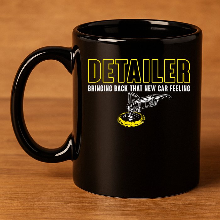 Detailer Bringing Back That New Car Feeling Auto Detailing 11oz C Handle Ceramic Mug