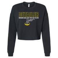 Detailer Bringing Back That New Car Feeling Auto Detailing Cropped Pullover Crew