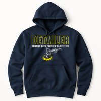 Detailer Bringing Back That New Car Feeling Auto Detailing Hoodie