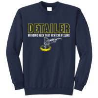 Detailer Bringing Back That New Car Feeling Auto Detailing Sweatshirt