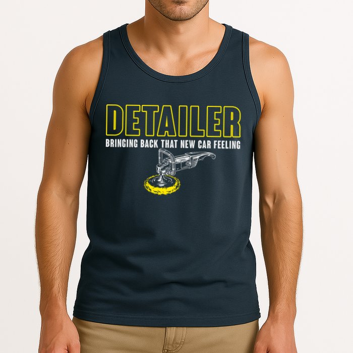 Detailer Bringing Back That New Car Feeling Auto Detailing Tank Top