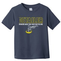 Detailer Bringing Back That New Car Feeling Auto Detailing Toddler T-Shirt