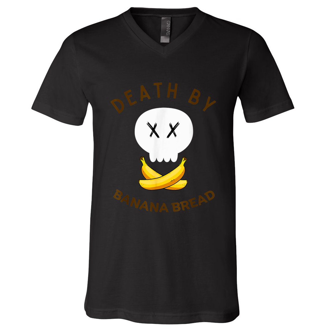 Death By Banana Bread V-Neck T-Shirt