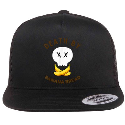 Death By Banana Bread Flatbill Hat