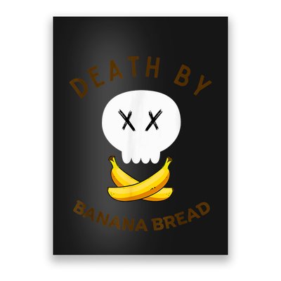 Death By Banana Bread Poster