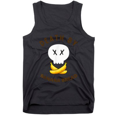 Death By Banana Bread Tank Top