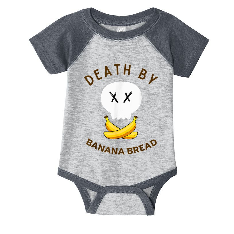 Death By Banana Bread Infant Baby Jersey Bodysuit