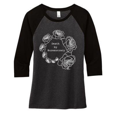 Death By Bureaucracy Women's Tri-Blend 3/4-Sleeve Raglan Shirt