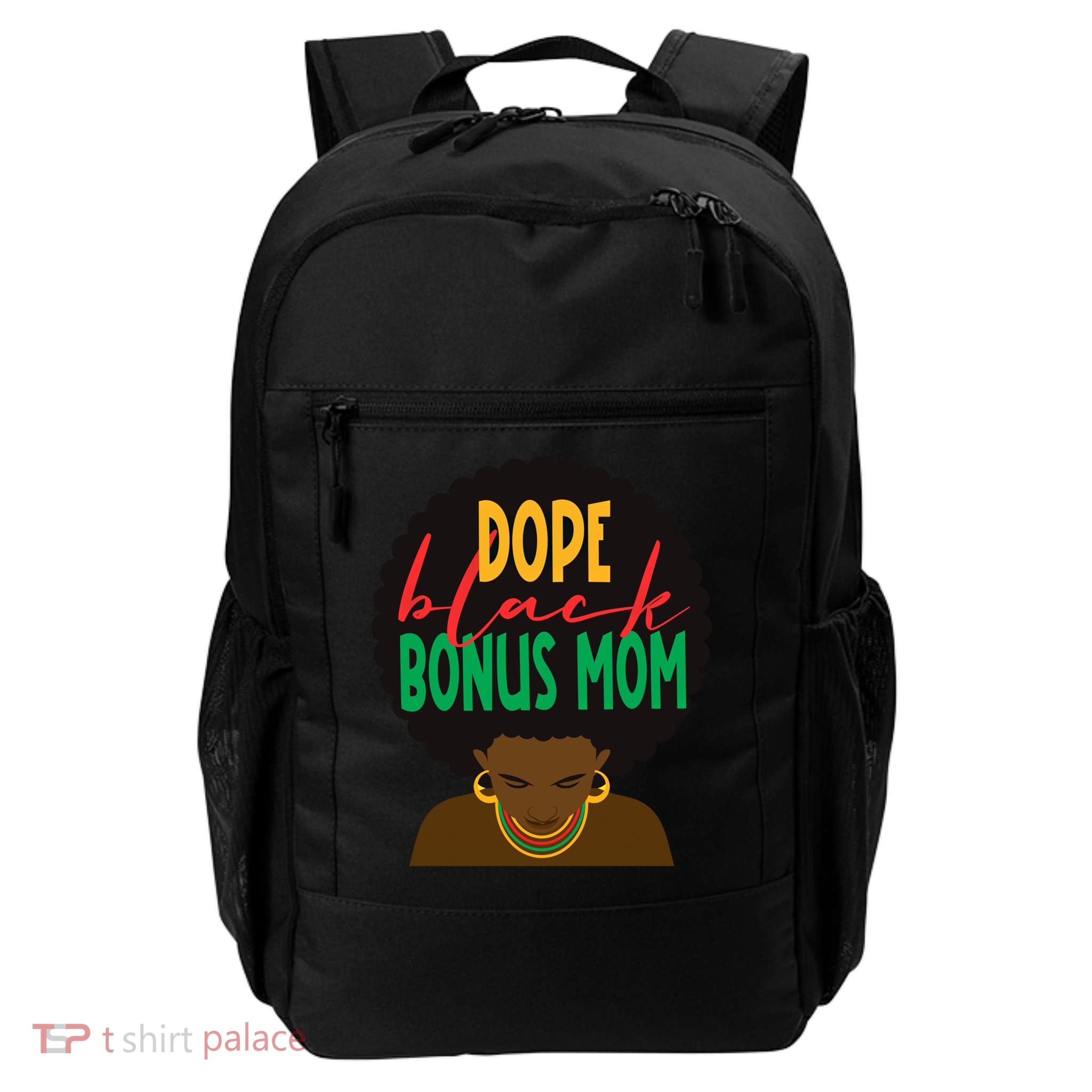 Dope Black Bonus Mom Black Stepmom Mother Days Black History Gift Backpack